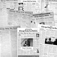 Chicago Daily Law Bulletin front pages  from (top row, from left) 1899, 1954, 1971, (middle row) 1894, 1975, (bottom row) 1871, 2014 and 2011.