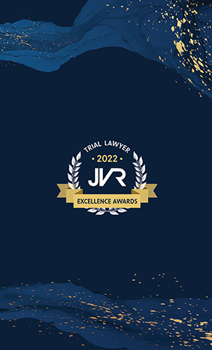 JVR Trial Lawyer Excellence Awards 2022