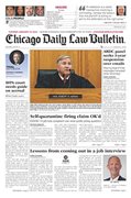 Chicago Daily Law Bulletin e-edition